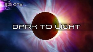 Dark to Light, Our Journey