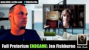 Full Preterism Endgame: Why I Left Christianity: Jen Fishburne