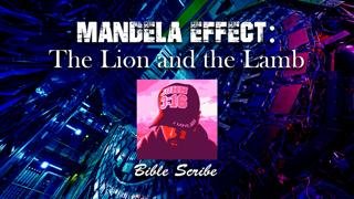 Mandela Effect - The Lion and the Lamb