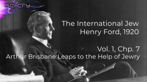 The International Jew, Henry Ford, Vol 1, Chp 7