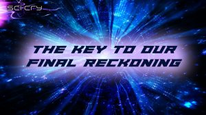 The Key to Our Final Reckoning